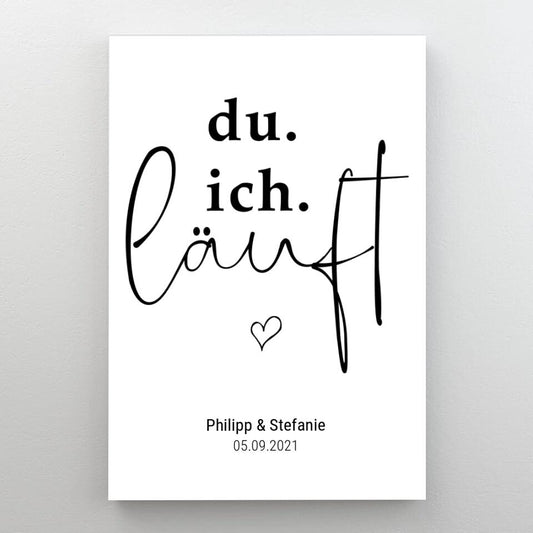 Personalisiertes "Du. Ich. Läuft" Kunstwerk